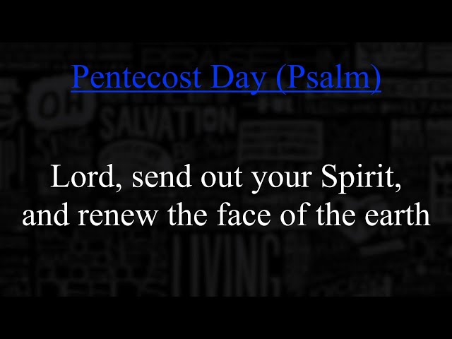 [VIGIL & DAY] PENTECOST SUNDAY - May 19, 2024 - (RESPOND & ACCLAIM) class=