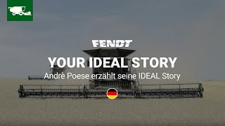 Your Ideal Story Fendt Ideal Andrè Poese Erzählt Seine Ideal Story Fendt