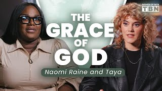 Naomi Raine and Taya: How God Extends His Grace in Difficult Seasons | Women of Faith on TBN