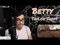 Taylor Swift | Betty | Folklore | REACTION