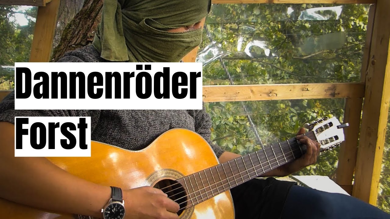 Die Freiheit, die wir hier erlebten...  -  Leben im Dannenröder Forst | Dokumentation