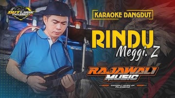 RINDU - MEGGY Z (KARAOKE) || RAJAWALI MUSIC PALEMBANG