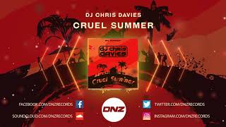 DNZ408 // DJ CHRIS DAVIES - CRUEL SUMMER BOUNCE EDIT ( DNZ Records) Resimi