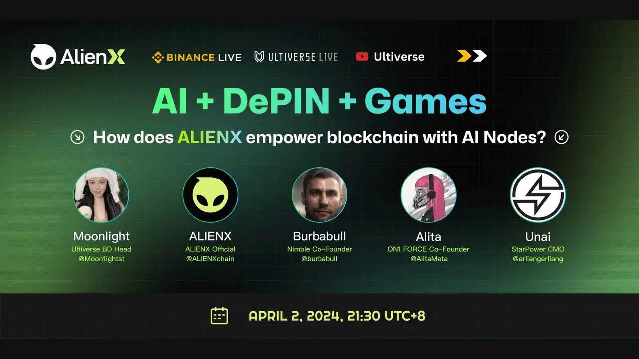 DePIN + AI + Games: ALIENX, Nimble, On1 Force, StarPower AMA | Ultiverse Live