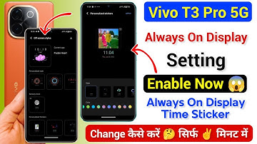 Vivo T3 Pro 5g Always On Display Setting | How To Set Always On Display Sticker in Vivo T3 Pro 5g