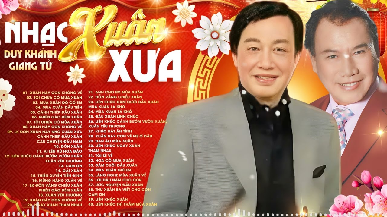 Nhạc Xuân Xưa DUY KHÁNH & GIANG TỬ - Xuân Này Con Không Về & Tôi