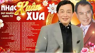 Nhạc Xuân Xưa DUY KHÁNH & GIANG TỬ - Xuân Này Con Không Về & Tôi