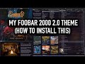 My Foobar2000 2.0 2023 Theme | Download &amp; Install!