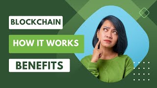 "Blockchain Unleashed: Exploring the Advantages and Challenges"