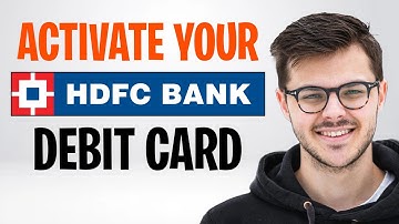 Hoe activeer ik mijn HDFC Bank Debit Card in 2025? ✅