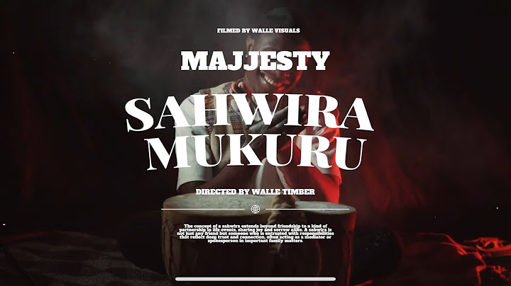 MAJJESTY - SAHWIRA MUKURU (OFFICIAL VIDEO)