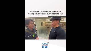 Ferdinand Guerrero, coconvict in Vhong Navarro case surrenders to NBI