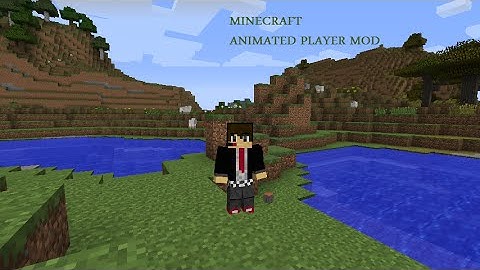 Minecraft-[1.7.2] animated player mod