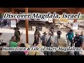 Magdala, Israel: Hometown &amp; Life of Mary Magdalene, Sea of Galilee! Magadan, Jesus Healed Many!