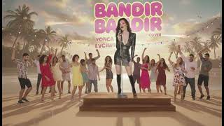Yonca Evcimik - Bandıra Bandıra Cover Üzik