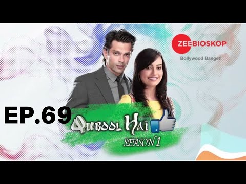 Qubool Hai S1 Full Episode 69 Hindi Dubbed Bahasa Zee Bioskop
