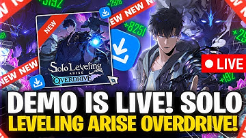 🔴 LIVE: DEMO FOR SOLO LEVELING ARISE OVERDRIVE IS HERE! | Solo Leveling: Arise Overdrive