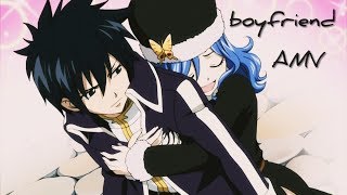 [AMV] - Fairy Tail (ariana grande - boyfriend)