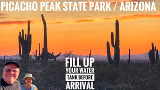 PICACHO PEAK STATE PARK / ARIZONA / WHY YOU NEED TO FILL UP YOUR WATER TANK BEFORE ARRIVAL