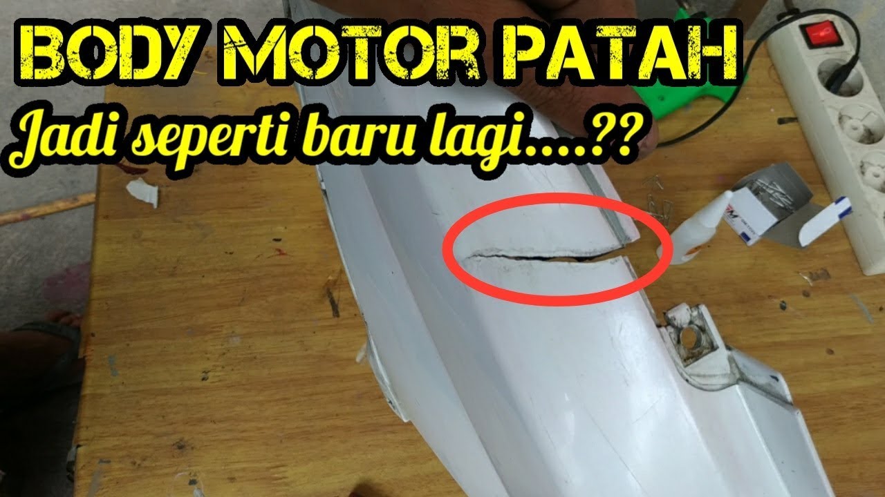  Cara  menyambung  body motor yang patah pecah  YouTube