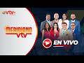 Meridiano VTV Canal 32 en Vivo desde República Dominicana 🇩🇴