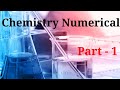 NUMERICAL ON APP. CHEMISTRY PART - 1