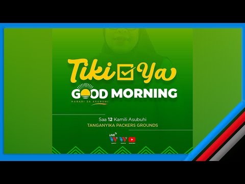 LIVE UZINDUZI WA KAMPENI ZA CCM KAWE DSM GOOD MORNING SPECIAL 