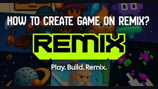 How to create game on Remix? screenshot 3