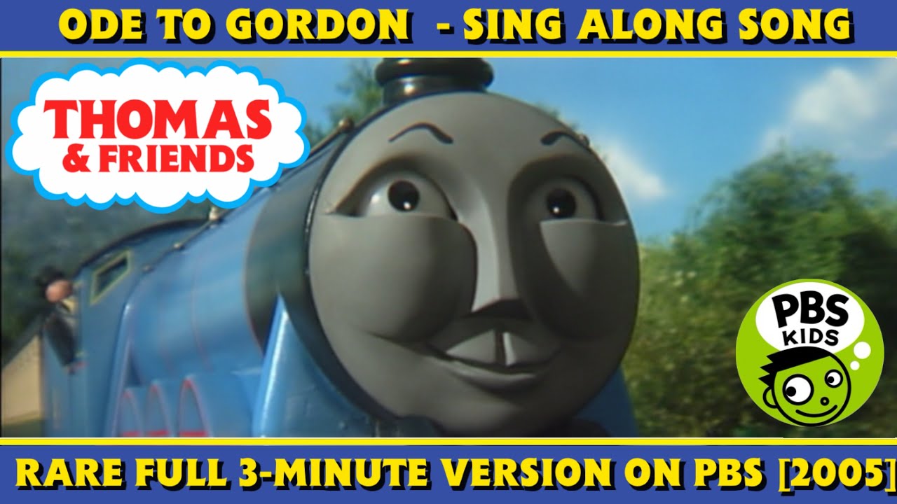 Thomas & Friends | Ode to Gordon | Sing Along Song (Rare 3-Minute PBS ...