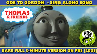 Thomas & Friends | Ode to Gordon | Sing Along Song (Rare 3-Minute PBS Version) [2005] [60FPS]