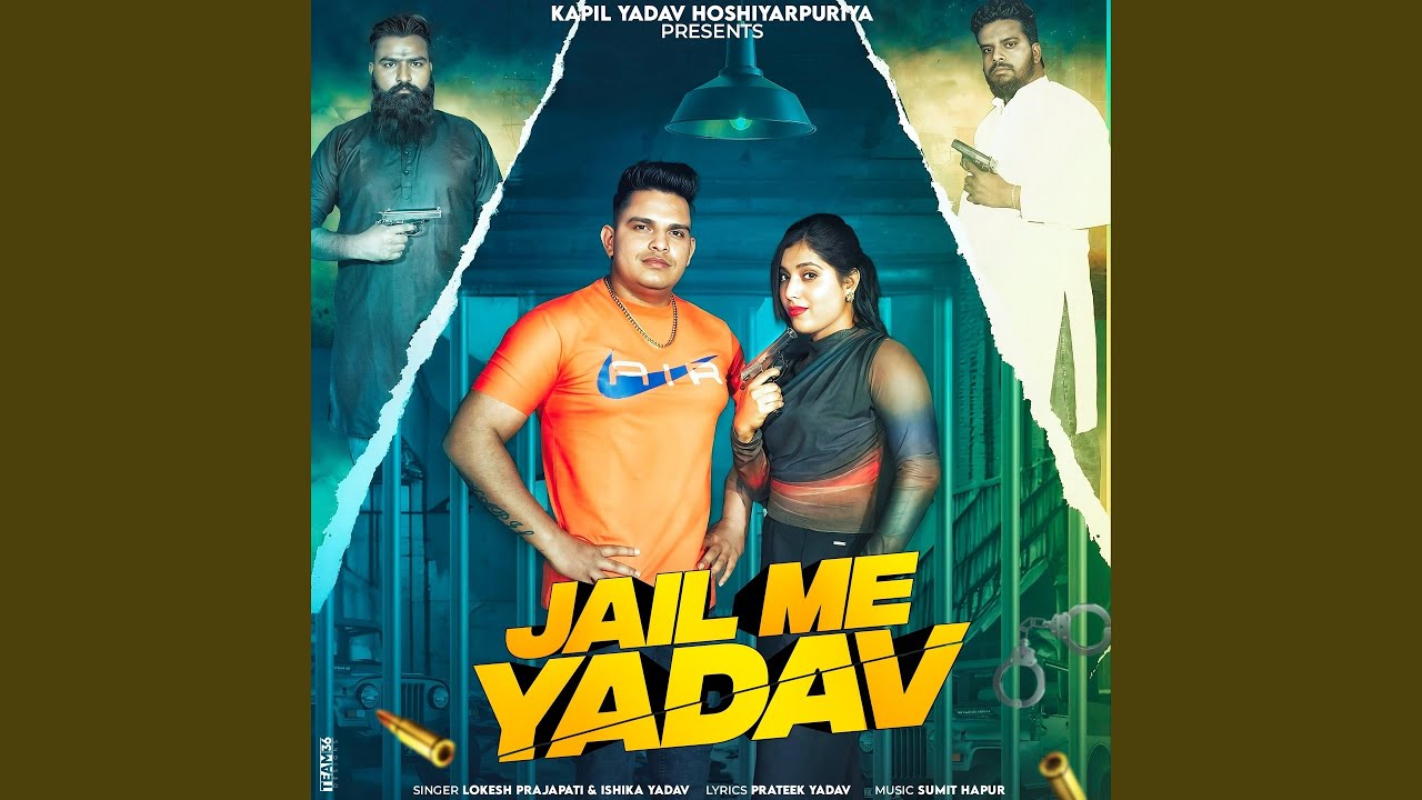 Jail Me Yadav