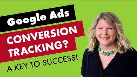 Google Ads Agency Tips #3 – Conversion Tracking