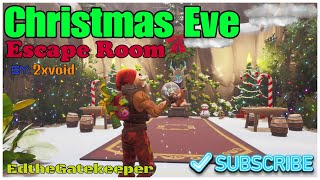 Christmas Eve Escape Room By 2xvoid Fortnite Christmas Themed Puzzle Escape screenshot 2