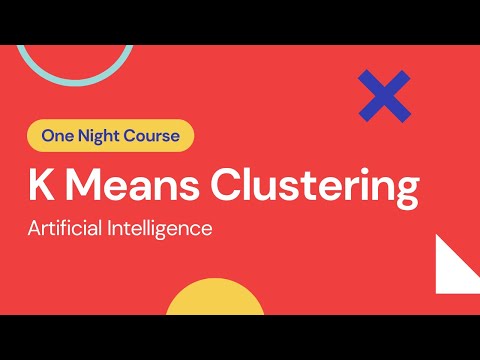 5 - K Means Clustering | Learn AI (Artificial Intelligence) in One Night | URDU/HINDI