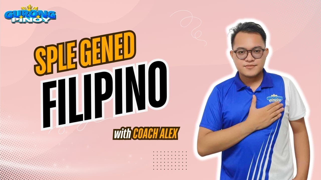 SPLE-LET: GenEd Filipino Discussion (May 23, 2025)