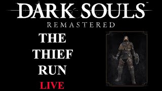 The Thief Run | LIVE | Dark Souls Remastered screenshot 1