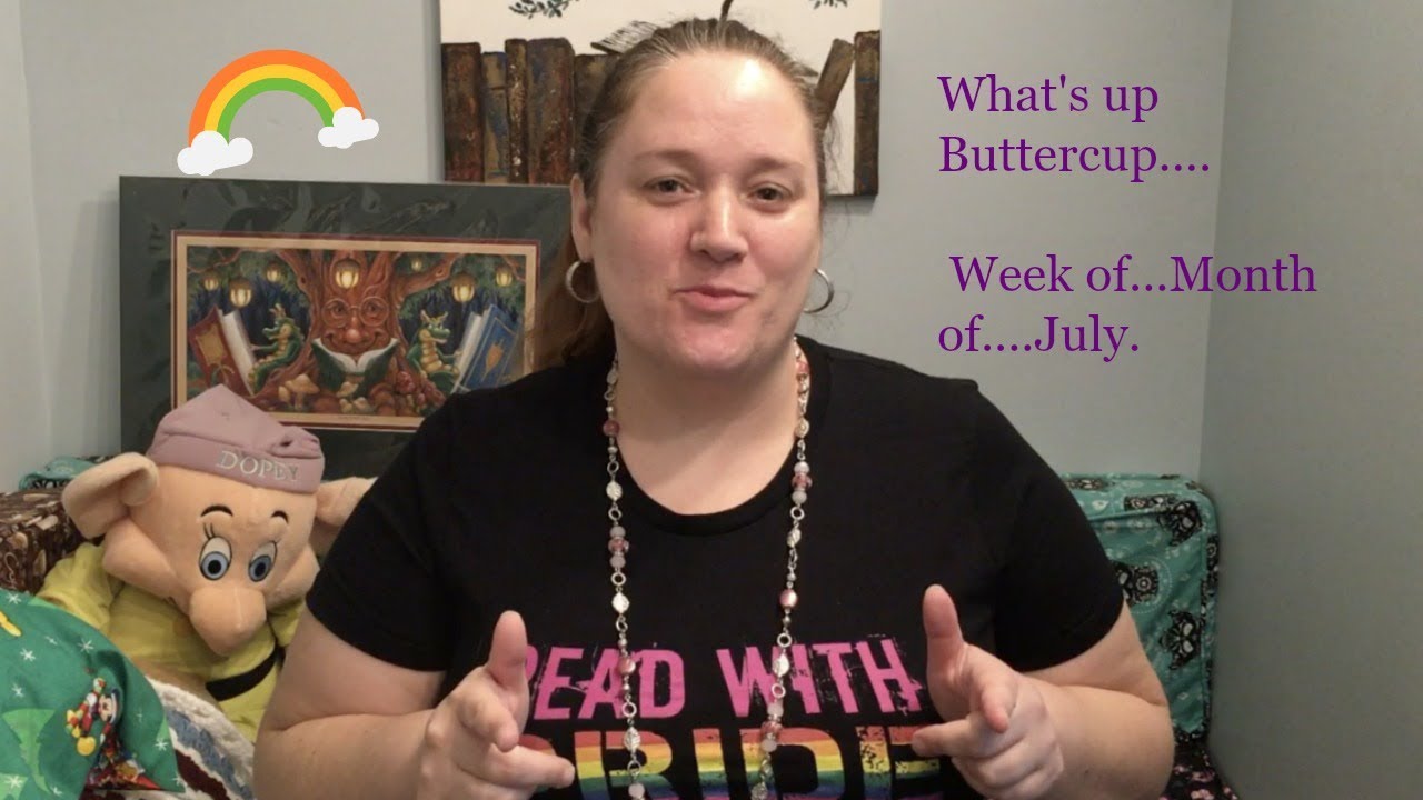 What's up Buttercup....July Edition. YouTube
