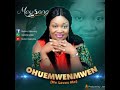 Maysong- óhuémwénmwén (official audio)