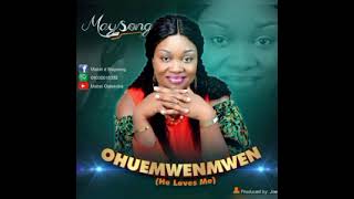 Maysong- óhuémwénmwén (official audio)