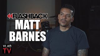 Matt Barnes On Playing Alongside The Greats Kobe, Shaq, Ai, Kd, Steph Curry Flashback