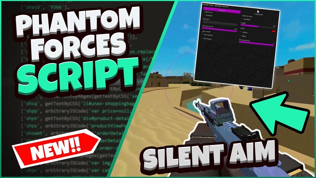 NEW] Roblox Phantom Forces Script GUI [Silent Aim + More
