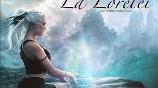 La Lorelei  - Un conte rhénan