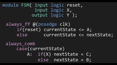How to Write an FSM in SystemVerilog (SystemVerilog Tutorial #1)