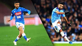 Insigne \& Mahrez - A Masterclass in Finesse