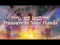 Fear, and Loathing in Las Vegas - Treasure In Your Hands (Sub. Español)