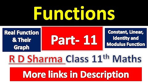 Functions | Class 11th Maths | R D Sharma Solution | Dhanpat Rai Publication | Chapter 3 | Part 11