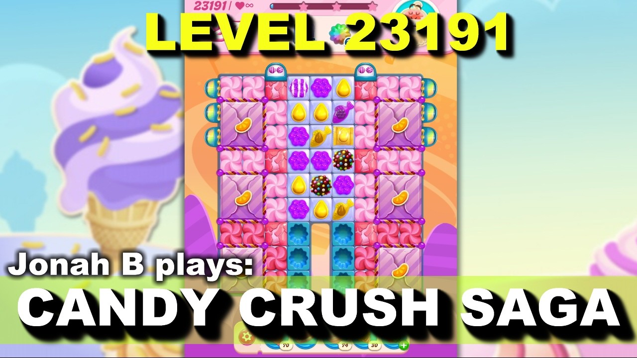 Candy Crush Saga Level 23191 - YouTube