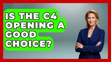 Is The C4 Opening A Good Choice? - The Chess Codex