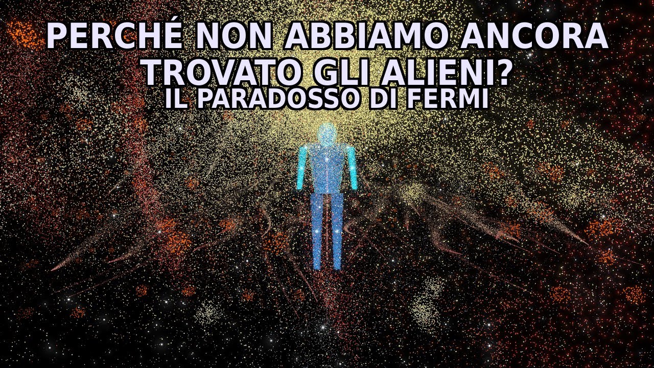 Paradosso di Fermi: dove sono tutti gli alieni?