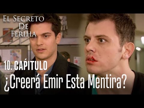 ¿Creerá Emir esta mentira? - El Secreto De Feriha Capítulo 10